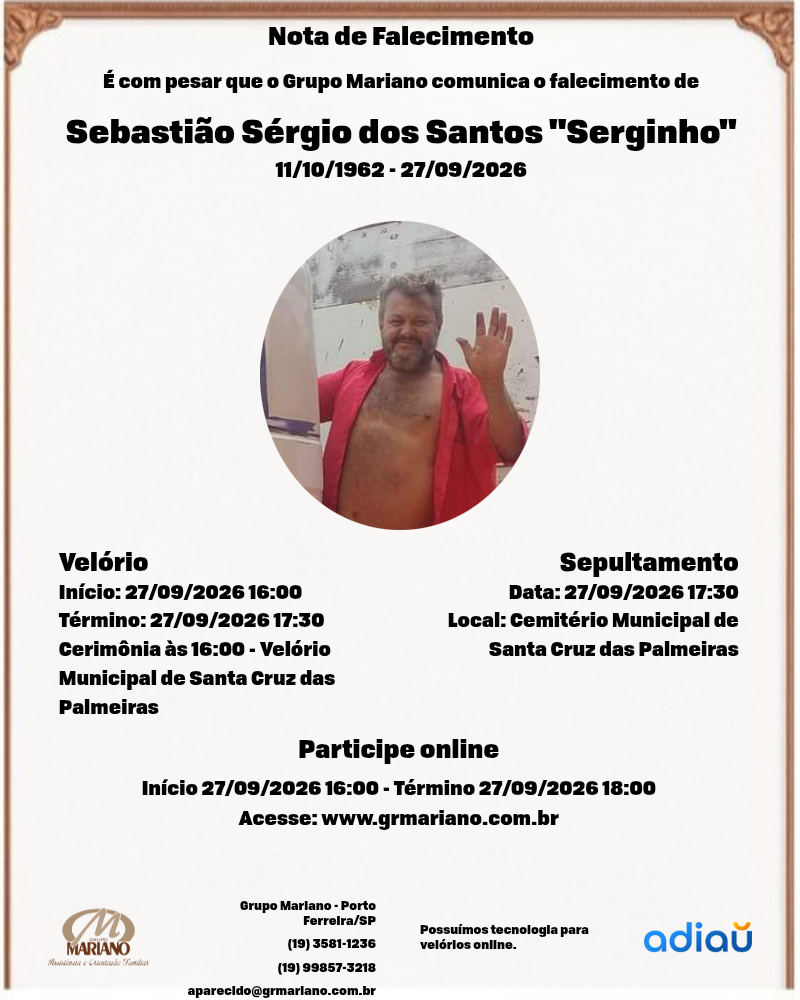 Sebastião Sérgio dos Santos “Serginho” Sebastião Sérgio dos Santos “Serginho”